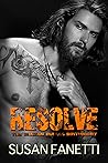 Resolve by Susan Fanetti Resolve by Susan Fanetti