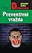 Preventivní vražda