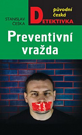 Preventivní vražda (Hardcover)