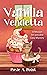 Vanilla Vendetta (Mission Inn-Possible #1) by Rosie A. Point