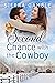 Second Chance with the Cowb...