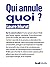 Qui annule quoi? Sur la cancel culture by Laure Murat