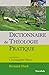 Dictionnaire de théologie p...