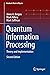 Quantum Information Processing: Theory and Implementation (Graduate Texts in Physics)