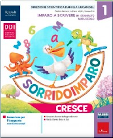 SorridoImparo Cresce. Imparo a Scrivere in Stampato Maiuscolo (SorridoImparo Cresce, #1)