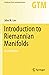 Introduction to Riemannian Manifolds (Graduate Texts in Mathematics)