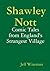 Shawley Nott: Comic Tales from England's Strangest Village