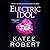 Electric Idol (Dark Olympus, #2)