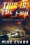 This is the End (Vacation from Hell #3) This is the End (Vacation from Hell #3)