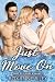 Just Move On by Roxanne Riley Just Move On by Roxanne Riley