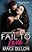 Fail To Love (Unrequited Love #2)
