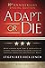 Adapt or Die: 10th Anniversary Special Edition