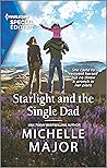Starlight and the Single Dad (Welcome to Starlight #5) Book cover for Starlight and the Single Dad (Welcome to Starlight #5)