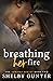 Breathing Her Fire (Sonoma #2)