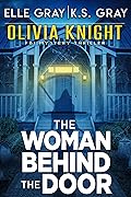 The Woman Behind the Door