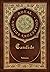 Candide (Royal Collector's Edition) (Annotated) (Case Laminate Hardcover with Jacket)