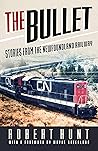 The Bullet: Stori...