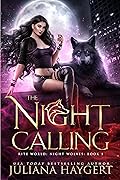 The Night Calling (Rite World: Night Wolves #1)