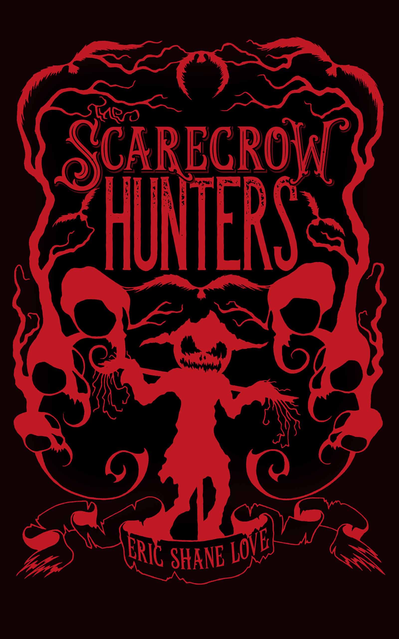 The Scarecrow Hunters (Glint & Shade #1)