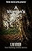 A Woman's Heart (Ted Darlin...