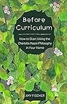 Before Curriculum...