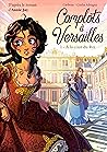 À la cour du Roi (Complots à Versailles, #1) À la cour du Roi (Complots à Versailles, #1)