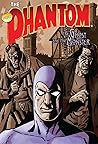 The Phantom: the Ghost and the Monster