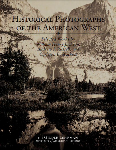 Historical Photographs of the American West