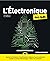 L'électronique Pour les Nul...