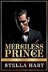 Merciless Prince (Ruthless Elite #1)