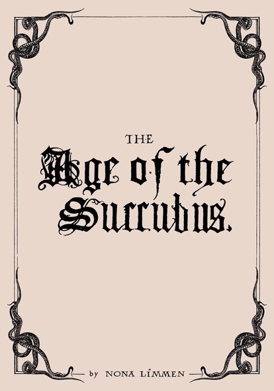 The Age of the Succubus (Hardcover)