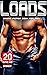 Loads - Steaming Erotic Fiction For Gay Men by RamRod Books