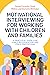 Motivational Interviewing for Working with Children and Families by Donald Forrester