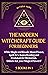 Modern Witchcraft Guide for Beginners: 5 BOOKS in 1: White Magic and Rituals, Moon Phases, Spell Jars, Runes Reading, and Pendulum for Divination. Unlock ALL your magical powers!