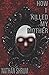 How I Killed My Mother by Nathan Shrum