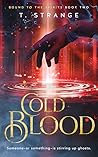 Cold Blood (Bound to the Spirits, #2)