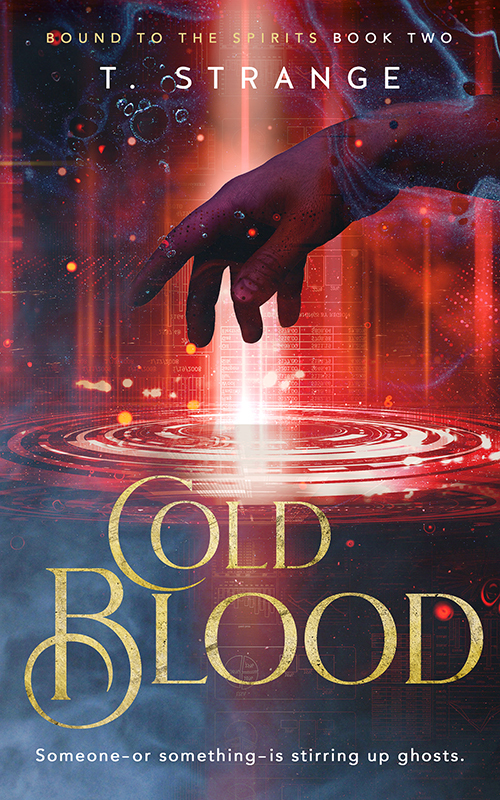 Cold Blood (Bound to the Spirits, #2)