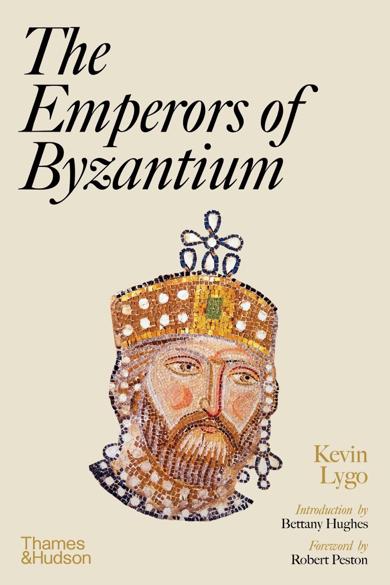 The Emperors of Byzantium (Hardcover)