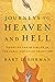 Journeys to Heaven and Hell: Tours of the Afterlife in the Early Christian Tradition