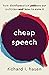 Cheap Speech: How Disinform...