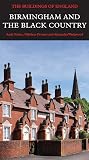 Birmingham and the Black Country (Pevsner Architectural Guides: Buildings of England)