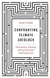 Confronting Climate Gridlock by Daniel S. Cohan