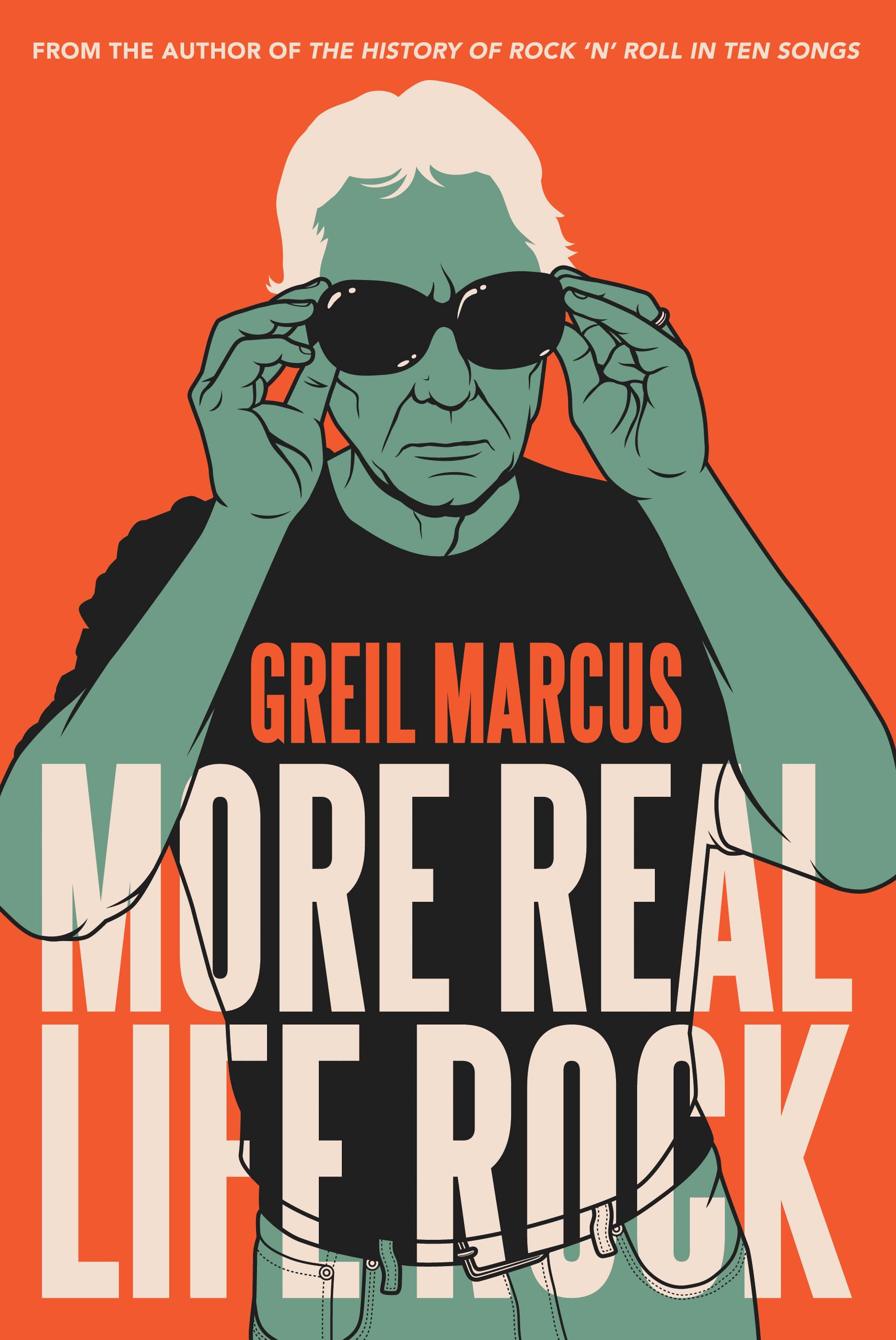 More Real Life Rock: The Wilderness Years, 2014–2021 (Hardcover)