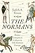 The Normans: Power, Conques...