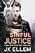 Sinful Justice: A crime, my...