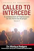 Called to Intercede: Volume One