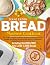 Bread Machine Cookbook: 500...