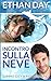 Incontro sulla neve (Summit City) (Italian Edition)