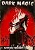 Dark Magic