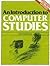 Introduction to Computer Studies (Cambridge Low-price Edition)